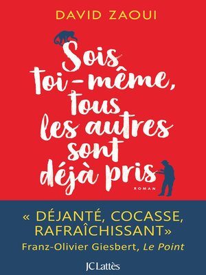 cover image of Sois toi-même, tous les autres sont déjà pris